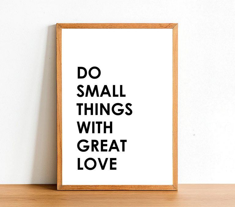 Do Small Things - Motivational Prints - Inspirational Quotes - Gift 